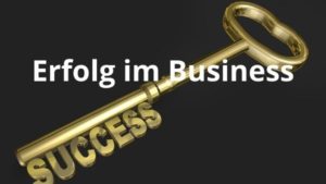 ERFOLG im BUSINESS – 27.07.2022 um 19:30